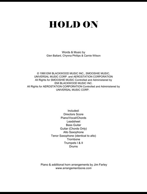 Hold On (Arr. Jim Farley www.arrangementsone.com) - Wilson Phillips (Large Ensemble)