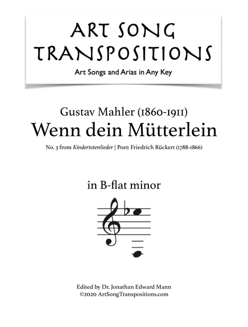 MAHLER: Wenn dein MÃ¼tterlein (transposed to B-flat minor) (Arr. ArtSongTranspositions.com) - Gustav Mahler (Piano Vocal)