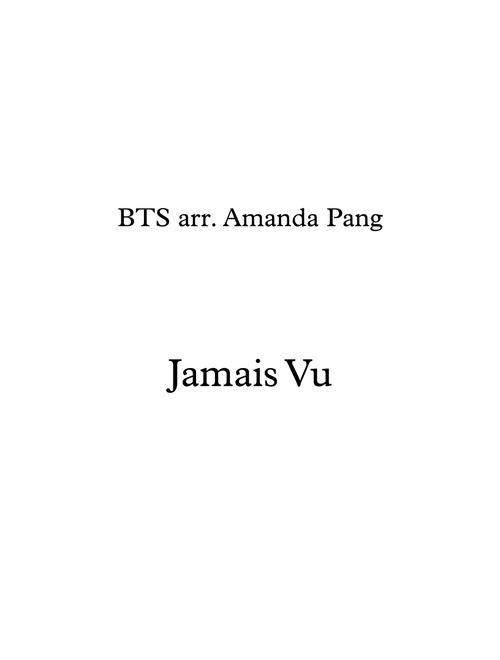 Jamais Vu (Arr. Amanda Pang) - BTS (String Quartet)