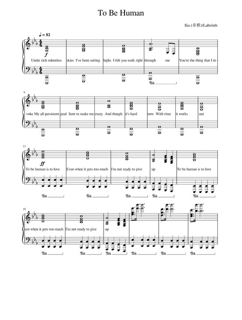 To Be Human (Arr. Sia feat. Labrinth) - Sia feat Labrinth (Piano Vocal)