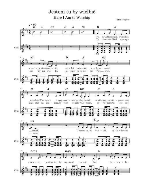 Jestem tu, by wielbić (Here I Am to Worship) – Tim Hughes