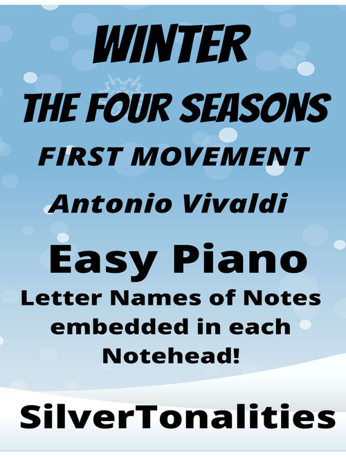 Winter the Four Seasons First Movement Easy Piano Sheet Music (Arr. Silver Tonalities) - Antonio Vivaldi (Easy Piano)