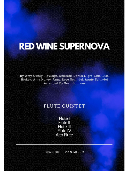 Red Wine Supernova (Arr. Sean Sullivan) - Chappell Roan (Woodwind Ensemble)