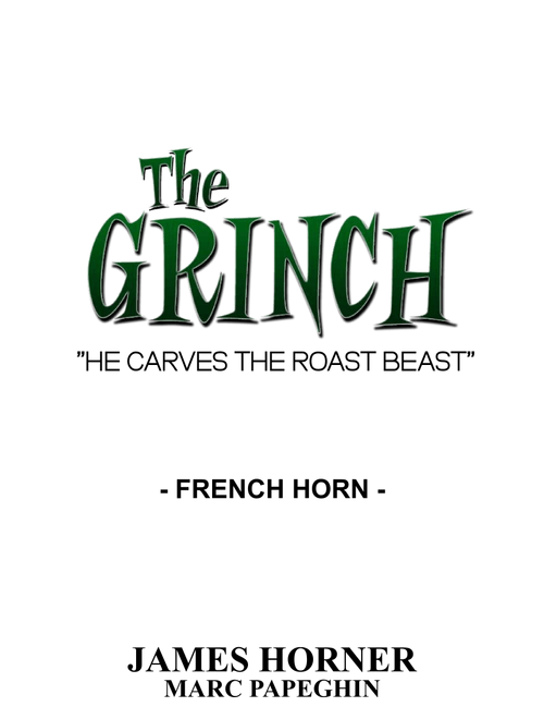 He Carves The Roast Beast (Arr. Marc Papeghin) - Various (French Horn Solo)