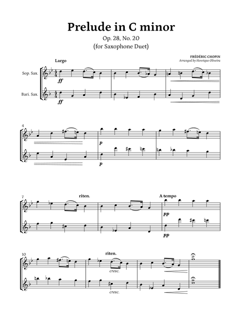 Prelude Op. 28, No. 20 (Saxophone Duet) - Frédéric Chopin (Arr. Henrique Oliveira) (Saxophone Duet)