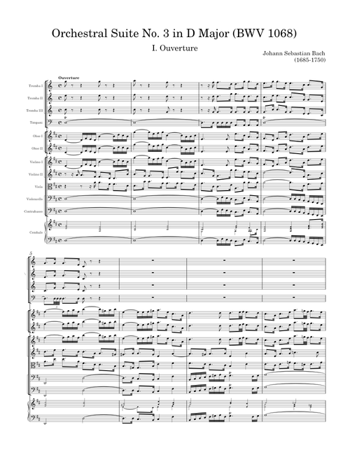 Orchestral Suite No. 3 in D Major (BWV 1068): I. Ouverture