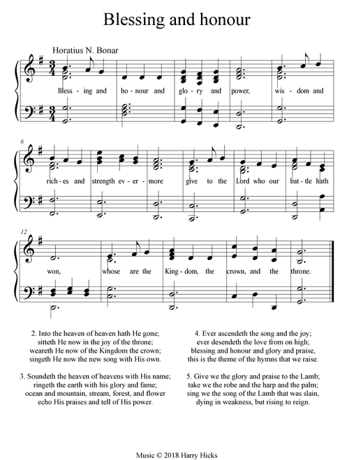 Blessing and honour. A new tune yo a wonderful Horacious Bonar hymn, - Harry Hicks (Choral, Unison)