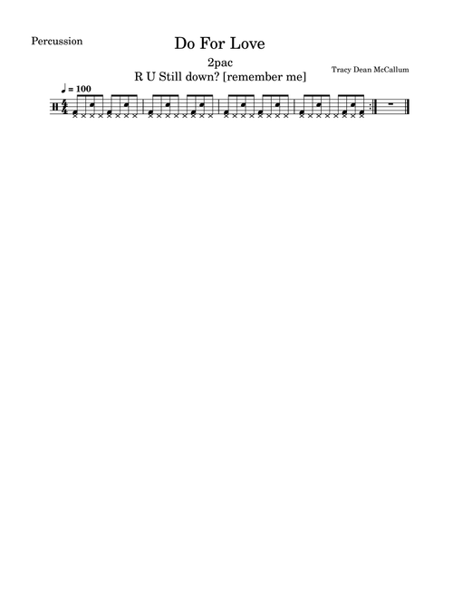 Do For Love (Arr. Tracy Dean McCallum) - 2Pac (Drums)