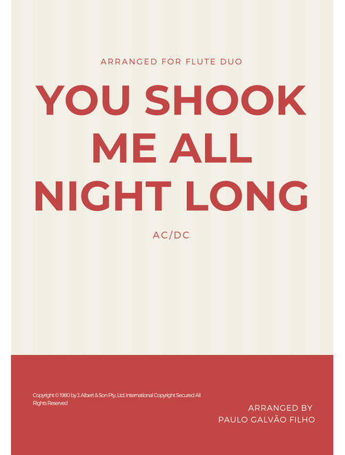 You Shook Me All Night Long (Arr. Paulo Galvão Filho) - AC/DC (Flute Duet)