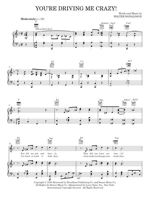 You're Driving Me Crazy! (What Did I Do?) - George Whiting, Walter Donaldson (Piano-Vocal-Guitar)