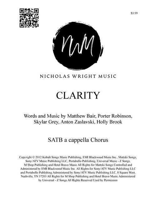Clarity (Arr. Nicholas Wright) - Zedd (Choral, SATB)