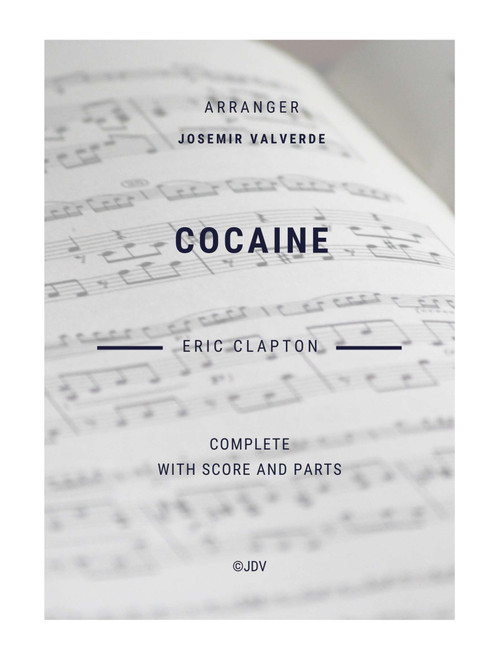 Cocaine (Arr. Josemir Valverde) - Eric Clapton (Large Ensemble)