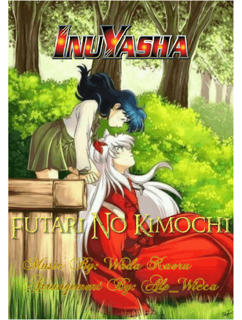 Futari No Kimochi - Inuyasha (Full Orchestal)