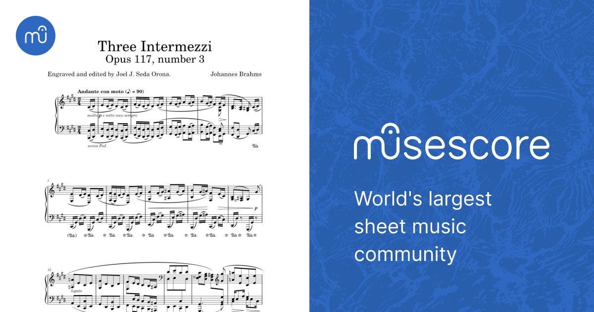 Three Intermezzi op. 117 - Number 3, in C# minor - Johannes