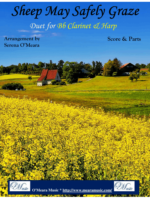 Sheep May Safely Graze, Duet for Bb Clarinet & Harp (Arr. Serena O’Meara) - Johann Sebastian Bach (Instrumental Duet)