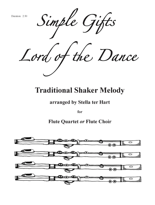 Simple Gifts/Lord of the Dance - flute quartet or choir (flute 1, 2, 3, 4 and piccolo) (Arr. Stella ter Hart) (Woodwind Ensemble)