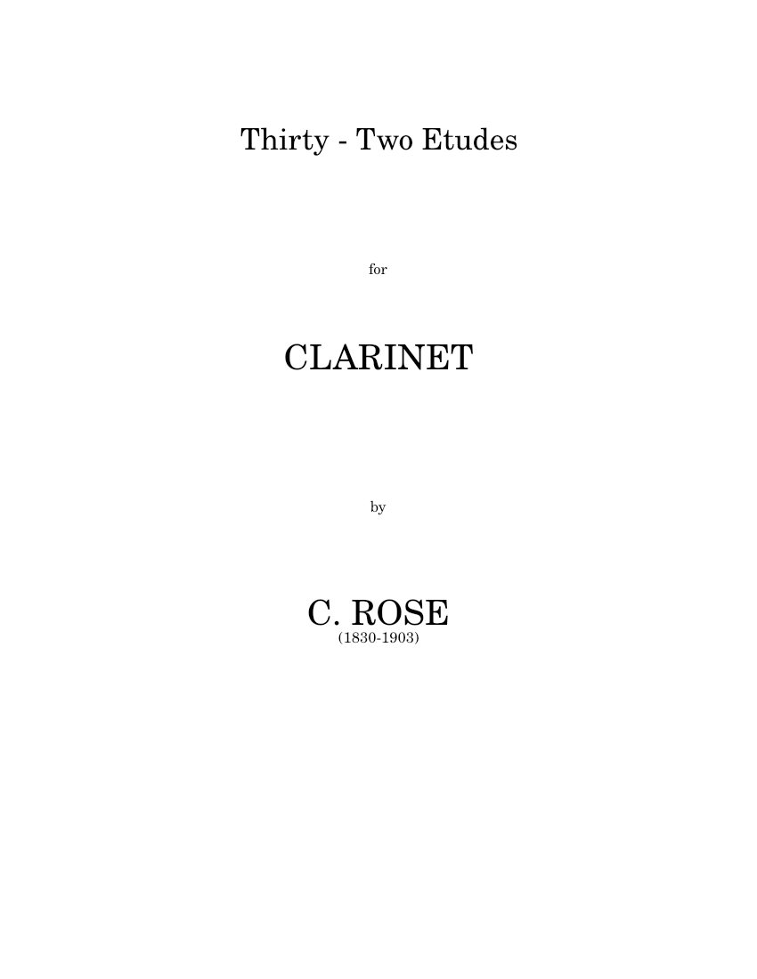 Cyrille Rose - 32 Etudes v2.1 Sheet Music for Clarinet in b-flat (Solo) | MuseScore.com