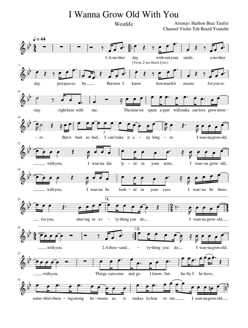 I wanna grow old with you – Westlife (Channel Violin Tab Brazil Youtube)
