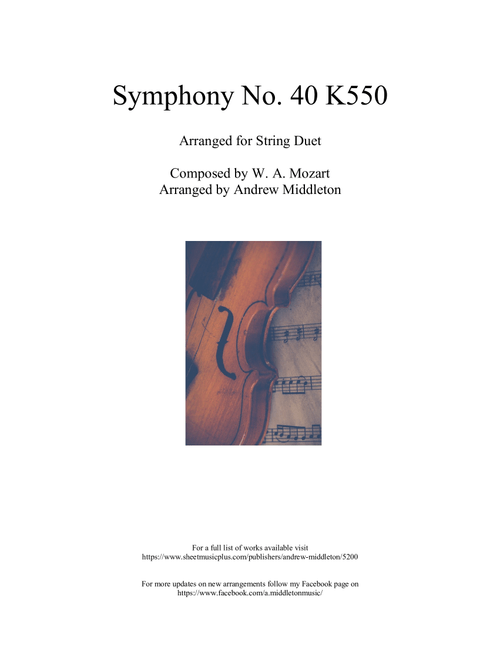 Symphony No. 40 arranged for String Duet (Arr. Andrew Middleton) - W.A. Mozart (Instrumental Duet)