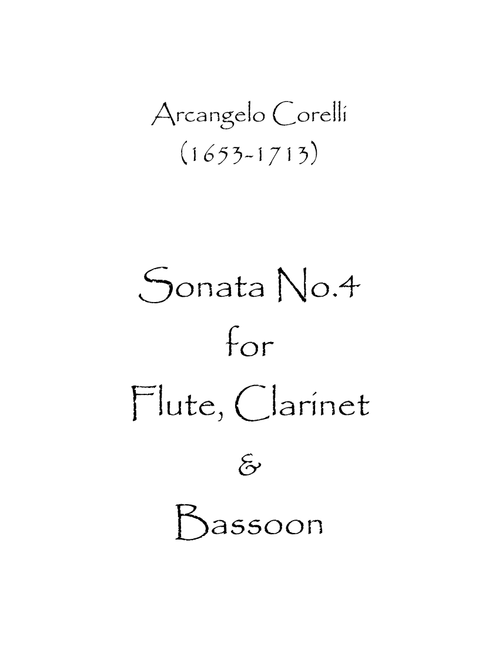 Sonata No.4 (Arr. Spence Bundy) - Arcangelo Corelli (Woodwind Ensemble)