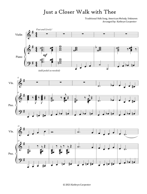 Just a Closer Walk with Thee (Piano and Violin) (Arr. Kathryn Carpenter) - Traditional Folk Song, Unknown, American Melody (Violin and Piano)
