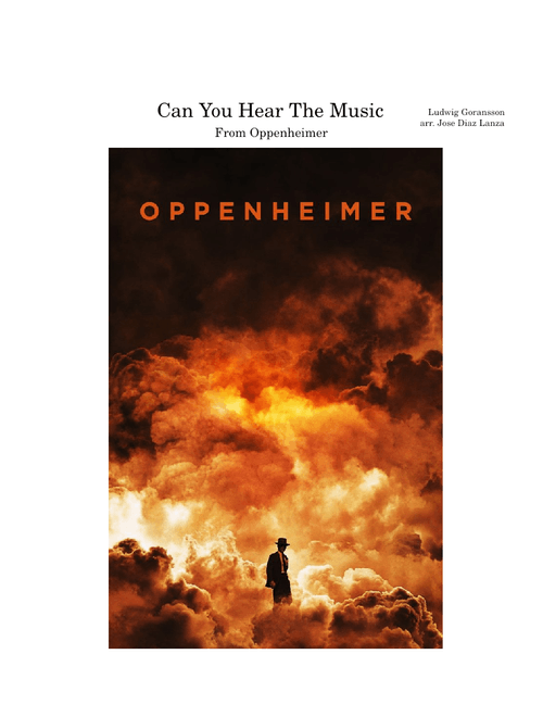 Can You Hear The Music – Ludwig Göransson (from Oppenheimer)