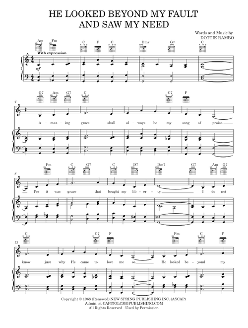 He looked beyond my fault and saw my need - Dottie Rambo (Piano-Vocal-Guitar)