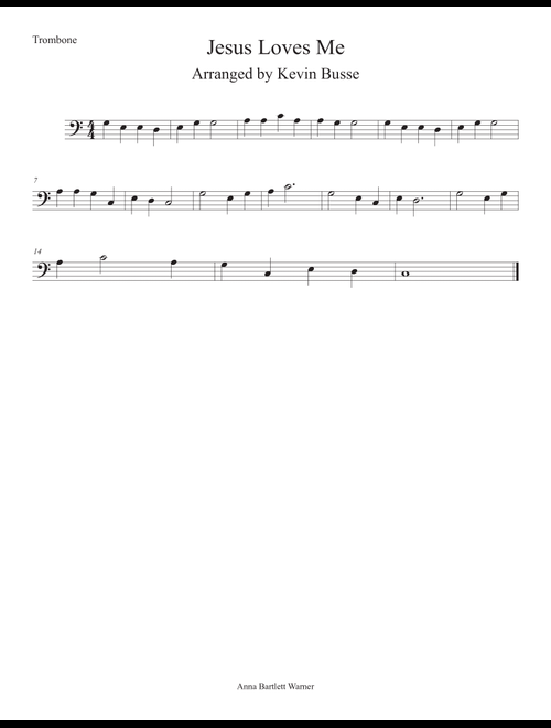 Jesus Loves Me (Easy key of C) - Trombone (Arr. Kevin Busse) (Trombone Solo)