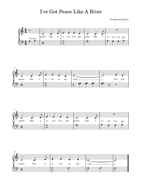 I've Got Peace Like A River – Traditional Spiritual - Easy Piano