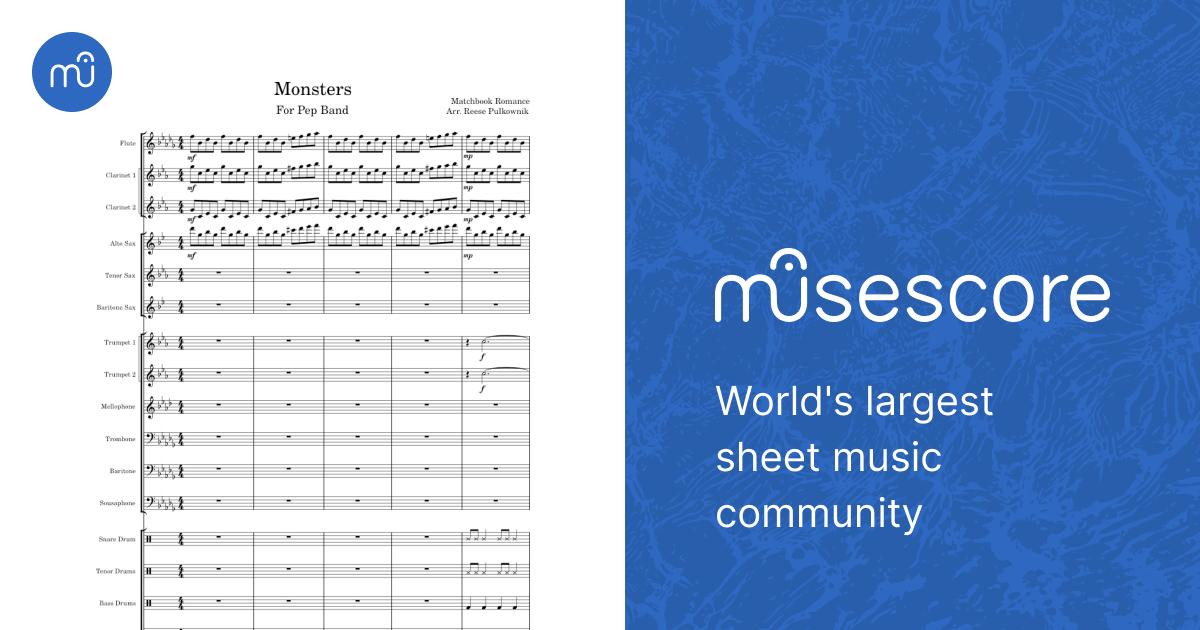Monsters  Matchbook Romance Monsters Sheet Music for Trombone, Tuba,  Flute, Saxophone alto & more instruments (Pep Band) | MuseScore.com