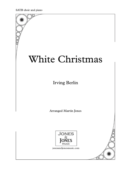 White Christmas (Arr. Martin Jones) - Dave Koz & Kelly Sweet (Choral, SATB)