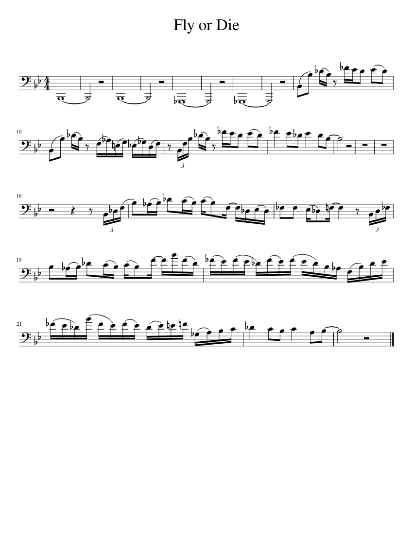 On Your Own Now & Fly Or Die バストロンボーン楽譜 Fly or Die Sheet Music for Trombone (Solo) | MuseScore.com