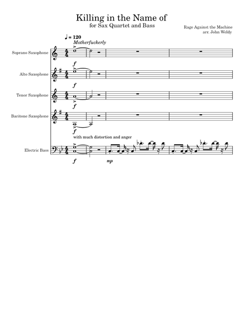 Killing in the name – Rage Against the Machine for Sax Quartet and Bass