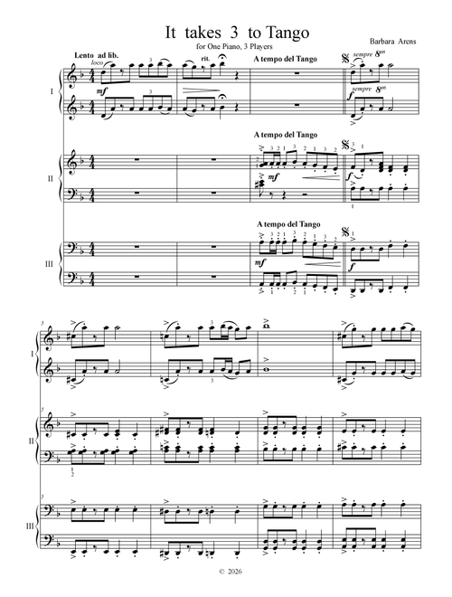 It Takes 3 to Tango for One Piano, 6 hands - Barbara Arens (Piano Duet)