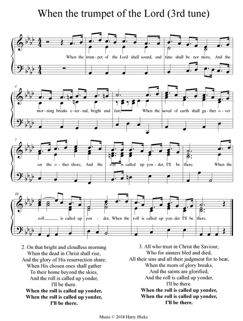 When the trumpet of the Lord (3rd tune). A new tune to a wonderful old hymn. - Harry Hicks (Choral, Unison)