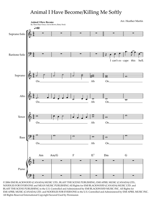 Medley: Animal I Have Become with Killing Me Softly With His Song (Arr. Heather Martin) - Roberta Flack, Three Days Grace, Fugees (Choral, SATB)