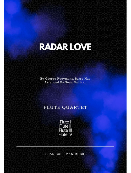 Radar Love (Arr. Sean Sullivan) - Golden Earring (Woodwind Ensemble)