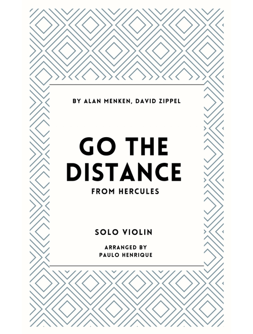 Go The Distance (Arr. Paulo Henrique) - Michael Bolton (Violin Solo)