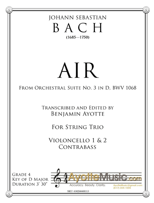 Air from Orchestral Suite No. 3, BWV 1068 transcribed for String Trio (Arr. Benjamin Ayotte) - Johann Sebastian Bach (Instrumental Duet)