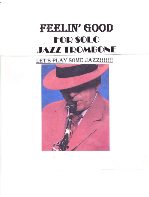 Feeling Good (Arr. Bobby Hesch) - Michael Buble (Trombone Solo)