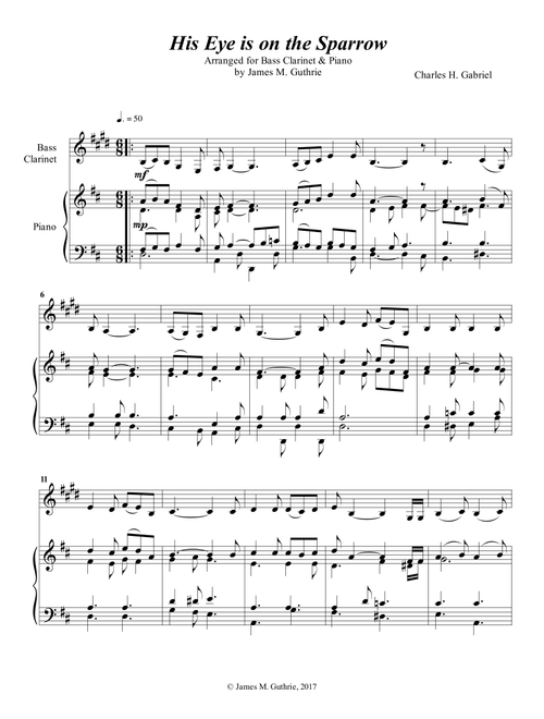 Gabriel: His Eye Is On The Sparrow for Bass Clarinet & Piano (Arr. James M. Guthrie, ASCAP) (Clarinet and Piano)