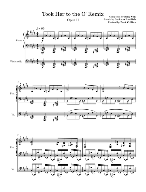 Took Her to the O' Remix, Opus II – Jackson Reddish revised by Zack Collins