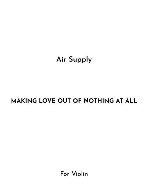 Making Love Out Of Nothing At All (Arr. Jireh J.) - Air Supply (Violin Solo)