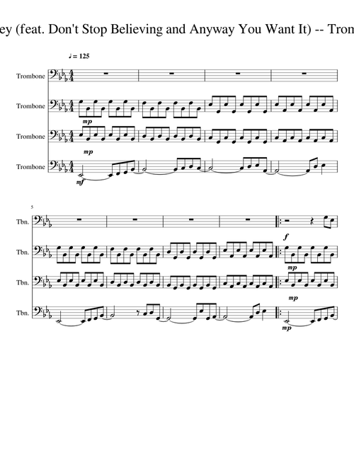 Journey Medley feat Dont Stop Believing and Anyway You Want It Trombone Quartet