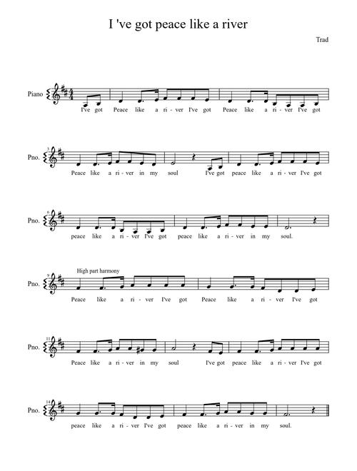 I've Got Peace Like A River - Traditional Spiritual