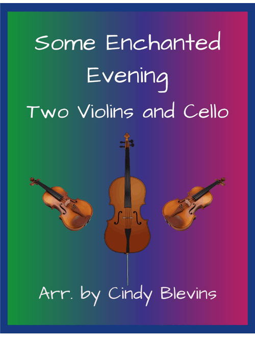 Some Enchanted Evening (Arr. Cindy Blevins) - Richard Rodgers (String Ensemble)
