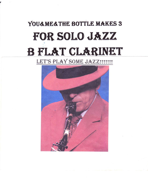 You & Me & The Bottle Makes 3 Tonight (baby) (Arr. Bobby Hesch) - Big Bad Voodoo Daddy (Clarinet Solo)