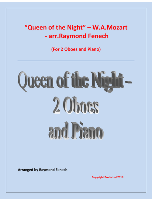 Queen of the Night - From the Magic Flute - 2 Oboes and Piano (Arr. Raymond Fenech) - W.A.Mozart (Oboe Duet)