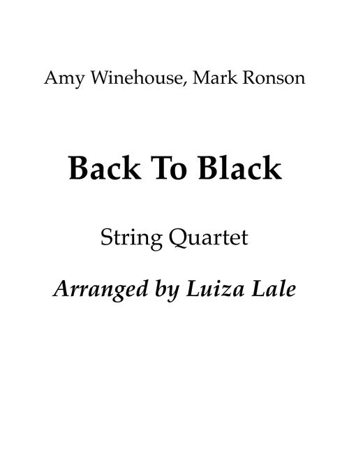 Back To Black (Arr. Luiza Lale) - Amy Winehouse (String Quartet)