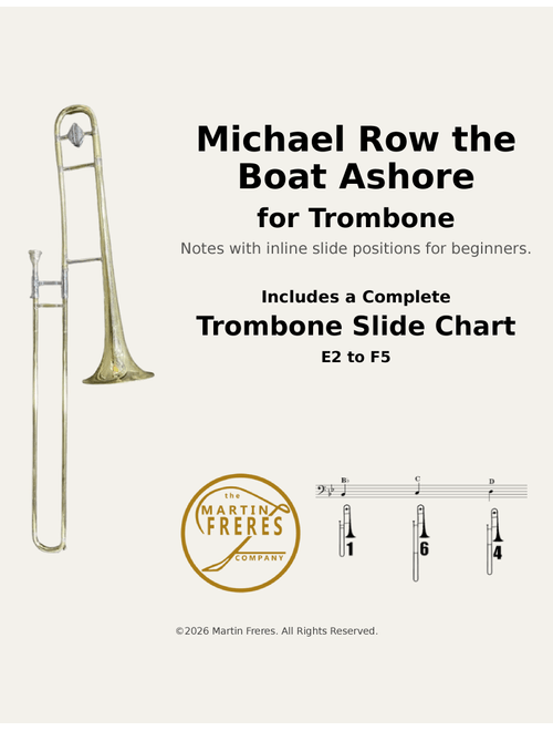 Michael Row the Boat Ashore + Beginner Trombone Slide Chart (E2 - F5) (Arr. Martin Freres) - Traditional (Trombone Solo)